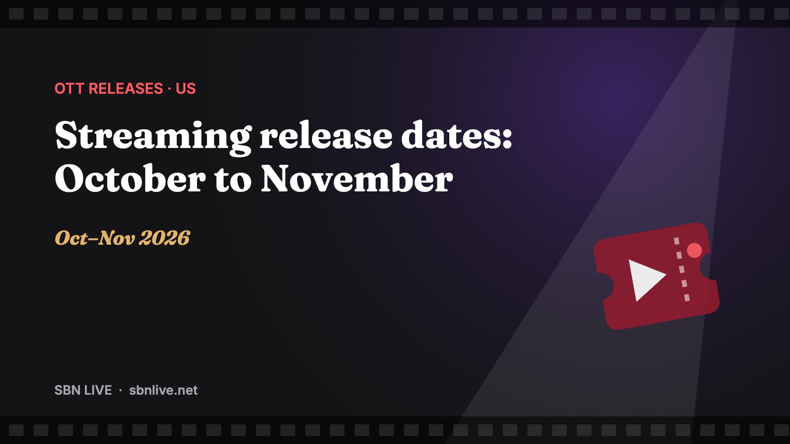 Streaming release dates: October to November